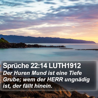 Sprüche 22:14 LUTH1912 Bible Verse Image