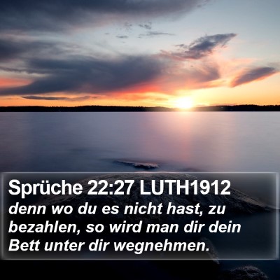 Sprüche 22:27 LUTH1912 Bible Verse Image