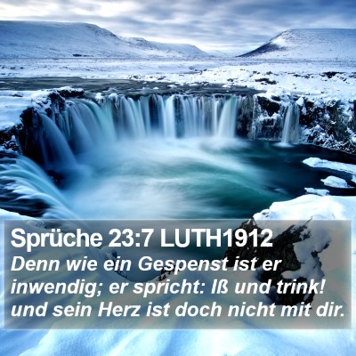 Sprüche 23:7 LUTH1912 Bible Verse Image