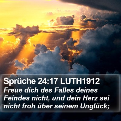 Sprüche 24:17 LUTH1912 Bible Verse Image
