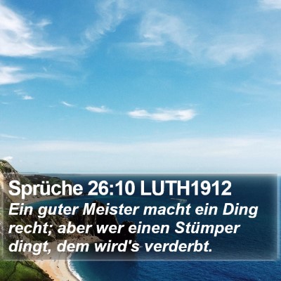 Sprüche 26:10 LUTH1912 Bible Verse Image
