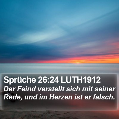 Sprüche 26:24 LUTH1912 Bible Verse Image