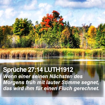 Sprüche 27:14 LUTH1912 Bible Verse Image