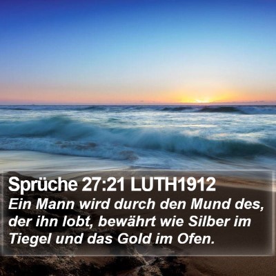 Sprüche 27:21 LUTH1912 Bible Verse Image