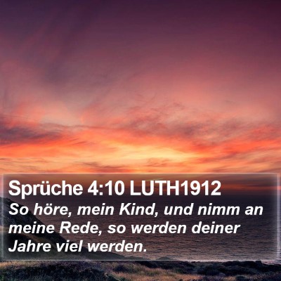 Sprüche 4:10 LUTH1912 Bible Verse Image