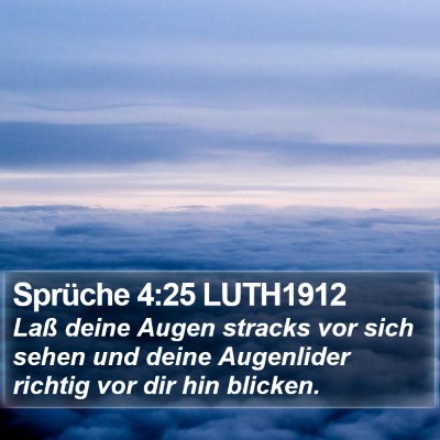 Sprüche 4:25 LUTH1912 Bible Verse Image
