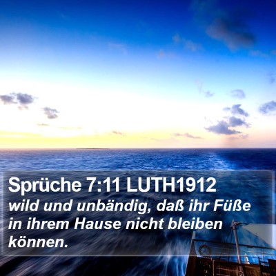 Sprüche 7:11 LUTH1912 Bible Verse Image