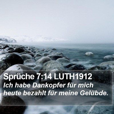 Sprüche 7:14 LUTH1912 Bible Verse Image