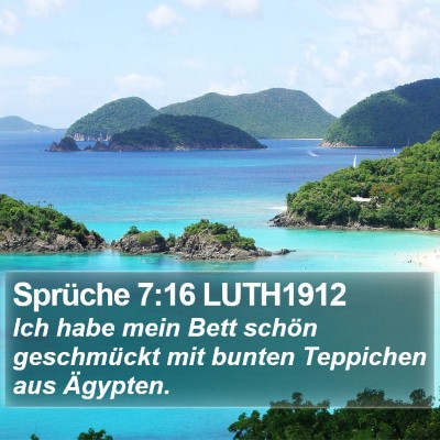 Sprüche 7:16 LUTH1912 Bible Verse Image
