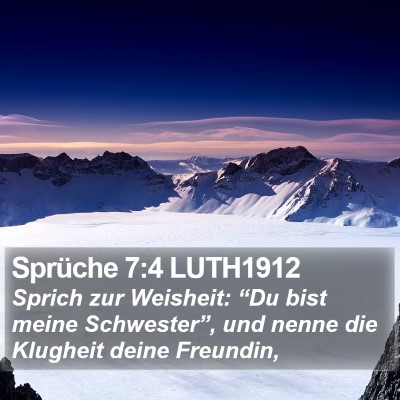 Sprüche 7:4 LUTH1912 Bible Verse Image