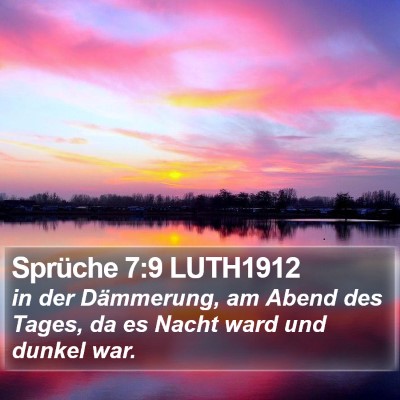 Sprüche 7:9 LUTH1912 Bible Verse Image