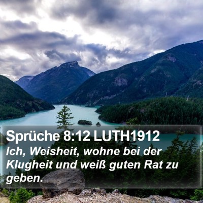 Sprüche 8:12 LUTH1912 Bible Verse Image