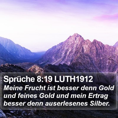Sprüche 8:19 LUTH1912 Bible Verse Image