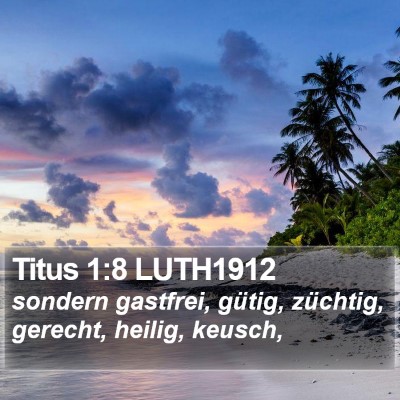 Titus 1:8 LUTH1912 Bible Verse Image