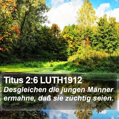 Titus 2:6 LUTH1912 Bible Verse Image