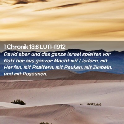 Picture 02 - 1 Chronik 13:8 LUTH1912 - David aber und das ganze Israel spielten vor Gott - Bible Verse Picture
