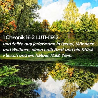 Picture 02 - 1 Chronik 16:3 LUTH1912 - und teilte aus jedermann in Israel, Männern und - Bible Verse Picture