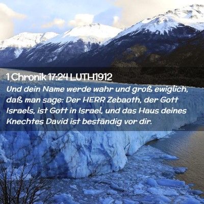 Picture 02 - 1 Chronik 17:24 LUTH1912 - Und dein Name werde wahr und groß ewiglich, daß - Bible Verse Picture