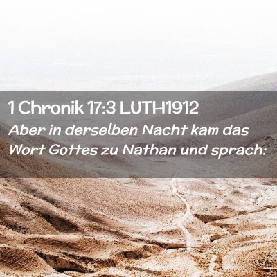 Picture 02 - 1 Chronik 17:3 LUTH1912 - Aber in derselben Nacht kam das Wort Gottes zu - Bible Verse Picture