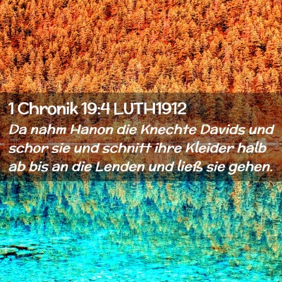 Picture 02 - 1 Chronik 19:4 LUTH1912 - Da nahm Hanon die Knechte Davids und schor sie - Bible Verse Picture