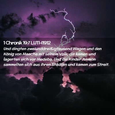 Picture 02 - 1 Chronik 19:7 LUTH1912 - Und dingten zweiunddreißigtausend Wagen und den - Bible Verse Picture