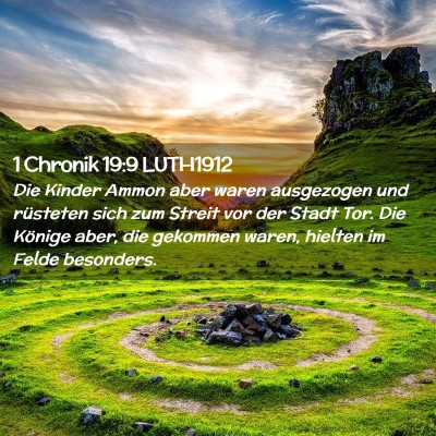 Picture 02 - 1 Chronik 19:9 LUTH1912 - Die Kinder Ammon aber waren ausgezogen und - Bible Verse Picture