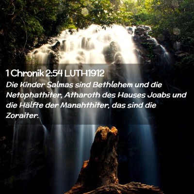 Picture 02 - 1 Chronik 2:54 LUTH1912 - Die Kinder Salmas sind Bethlehem und die - Bible Verse Picture