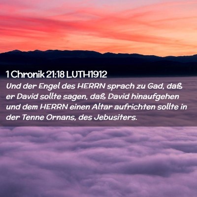 Picture 02 - 1 Chronik 21:18 LUTH1912 - Und der Engel des HERRN sprach zu Gad, daß er - Bible Verse Picture
