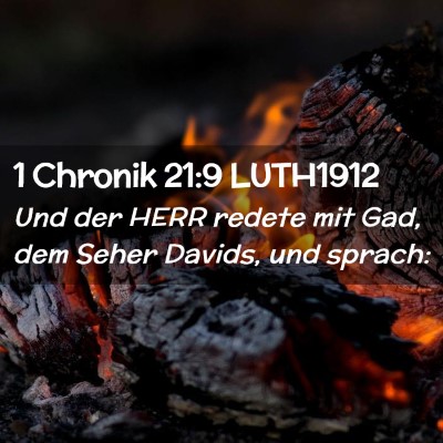 Picture 02 - 1 Chronik 21:9 LUTH1912 - Und der HERR redete mit Gad, dem Seher Davids, - Bible Verse Picture