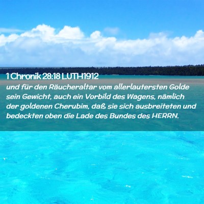 Picture 02 - 1 Chronik 28:18 LUTH1912 - und für den Räucheraltar vom allerlautersten - Bible Verse Picture