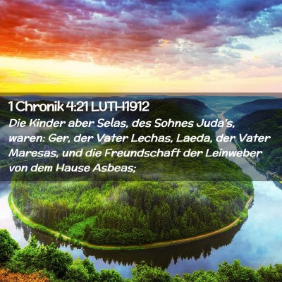 Picture 02 - 1 Chronik 4:21 LUTH1912 - Die Kinder aber Selas, des Sohnes Juda's, waren: - Bible Verse Picture