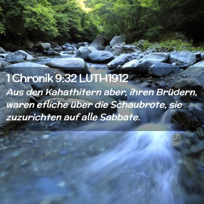 Picture 02 - 1 Chronik 9:32 LUTH1912 - Aus den Kahathitern aber, ihren Brüdern, waren - Bible Verse Picture