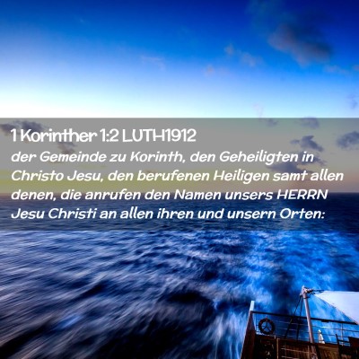 Picture 02 - 1 Korinther 1:2 LUTH1912 - der Gemeinde zu Korinth, den Geheiligten in - Bible Verse Picture
