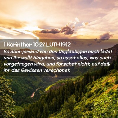 Picture 02 - 1 Korinther 10:27 LUTH1912 - So aber jemand von den Ungläubigen euch ladet - Bible Verse Picture