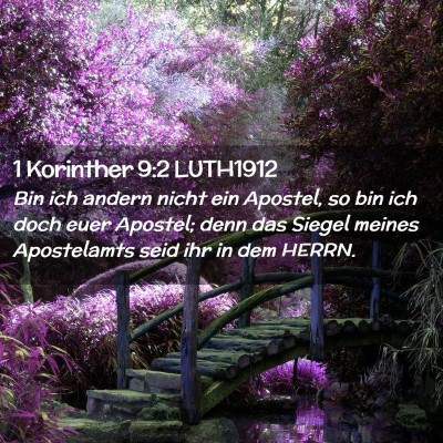 Picture 02 - 1 Korinther 9:2 LUTH1912 - Bin ich andern nicht ein Apostel, so bin ich doch - Bible Verse Picture