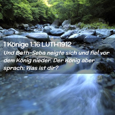 Picture 02 - 1 Könige 1:16 LUTH1912 - Und Bath-Seba neigte sich und fiel vor dem König - Bible Verse Picture