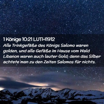 Picture 02 - 1 Könige 10:21 LUTH1912 - Alle Trinkgefäße des Königs Salomo waren - Bible Verse Picture
