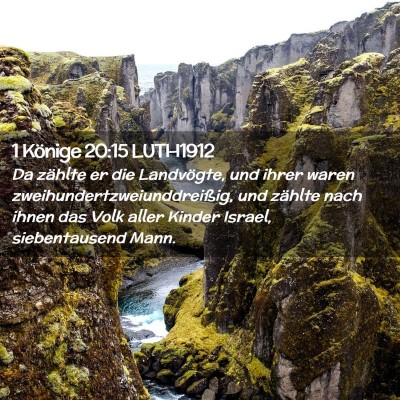 Picture 02 - 1 Könige 20:15 LUTH1912 - Da zählte er die Landvögte, und ihrer waren - Bible Verse Picture