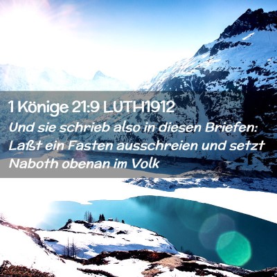 Picture 02 - 1 Könige 21:9 LUTH1912 - Und sie schrieb also in diesen Briefen: Laßt ein - Bible Verse Picture