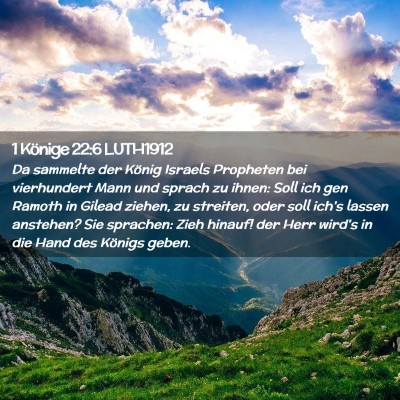Picture 02 - 1 Könige 22:6 LUTH1912 - Da sammelte der König Israels Propheten bei - Bible Verse Picture