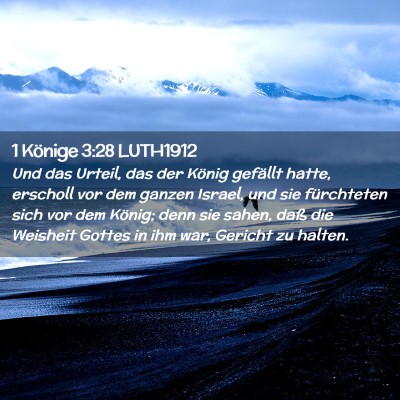 Picture 02 - 1 Könige 3:28 LUTH1912 - Und das Urteil, das der König gefällt hatte, - Bible Verse Picture