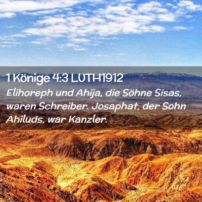 Picture 02 - 1 Könige 4:3 LUTH1912 - Elihoreph und Ahija, die Söhne Sisas, waren - Bible Verse Picture