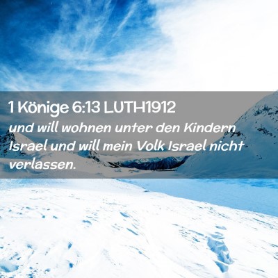 Picture 02 - 1 Könige 6:13 LUTH1912 - und will wohnen unter den Kindern Israel und will - Bible Verse Picture