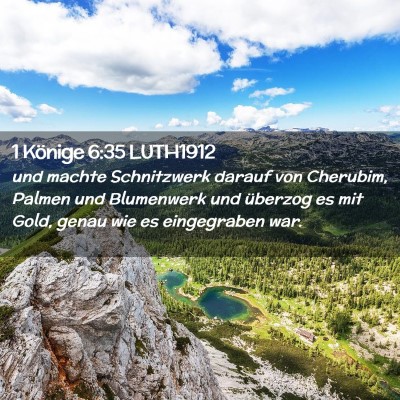 Picture 02 - 1 Könige 6:35 LUTH1912 - und machte Schnitzwerk darauf von Cherubim, - Bible Verse Picture