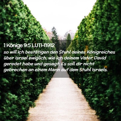 Picture 02 - 1 Könige 9:5 LUTH1912 - so will ich bestätigen den Stuhl deines - Bible Verse Picture
