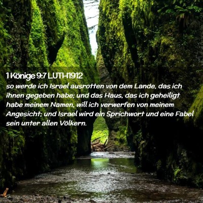 Picture 02 - 1 Könige 9:7 LUTH1912 - so werde ich Israel ausrotten von dem Lande, das - Bible Verse Picture