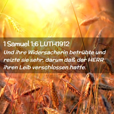 Picture 02 - 1 Samuel 1:6 LUTH1912 - Und ihre Widersacherin betrübte und reizte sie - Bible Verse Picture