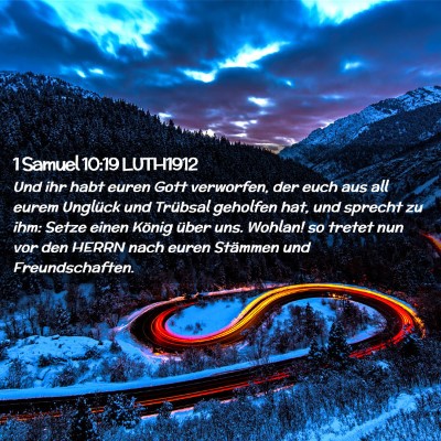 Picture 02 - 1 Samuel 10:19 LUTH1912 - Und ihr habt euren Gott verworfen, der euch aus - Bible Verse Picture