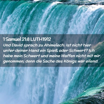 Picture 02 - 1 Samuel 21:8 LUTH1912 - Und David sprach zu Ahimelech: Ist nicht hier - Bible Verse Picture