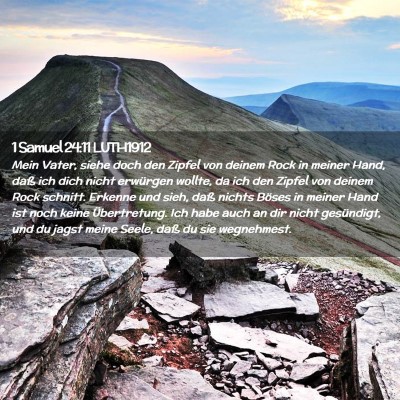 Picture 02 - 1 Samuel 24:11 LUTH1912 - Mein Vater, siehe doch den Zipfel von deinem Rock - Bible Verse Picture